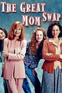 The Great Mom Swap - Poster