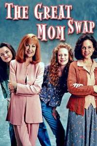 The Great Mom Swap - Poster