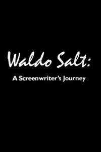 Waldo Salt: A Screenwriter's Journey - Poster