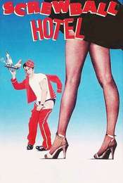 Screwball Hotel