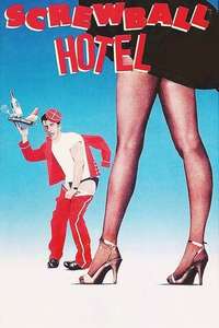Screwball Hotel - Poster