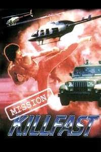 Mission: Killfast - Poster