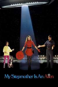 My Stepmother is an Alien - Poster
