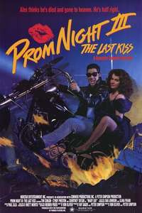 Prom Night III: The Last Kiss - Poster