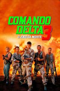 Delta Force 3: The Killing Game - Poster