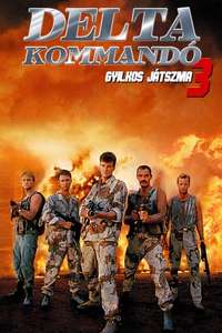 Delta Force 3: The Killing Game - Poster