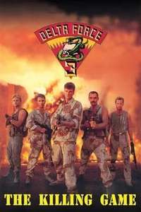 Delta Force 3: The Killing Game - Poster