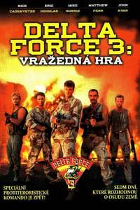 Delta Force 3: The Killing Game - Poster