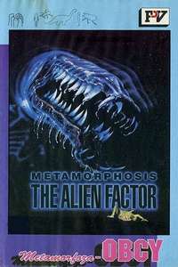 Metamorphosis : The Alien Factor - Poster