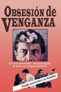Obsesión de venganza - Poster