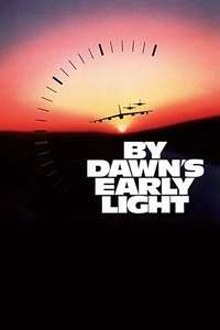 By Dawn's Early Light - Poster