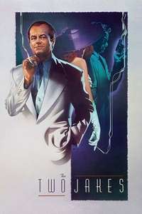 The Two Jakes - Poster