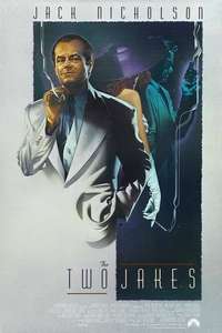 The Two Jakes - Poster