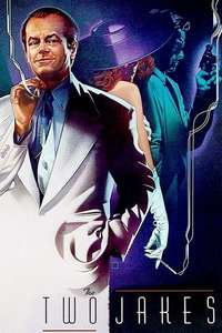 The Two Jakes - Poster