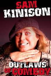 Sam Kinison: Outlaws of Comedy