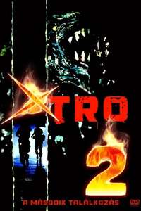 Xtro 2: The Second Encounter - Poster