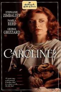 Caroline? - Poster