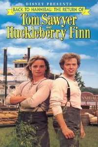 Back to Hannibal: The Return of Tom Sawyer and Huckleberry Finn - Poster