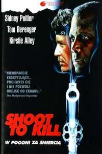 Shoot to Kill - Poster