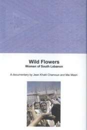 Wild Flowers: Women of South Lebanon