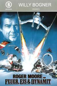 Fire  Ice & Dynamite - Poster