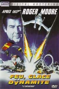 Fire  Ice & Dynamite - Poster