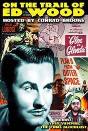On The Trail Of Ed Wood