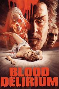 Blood Delirium - Poster