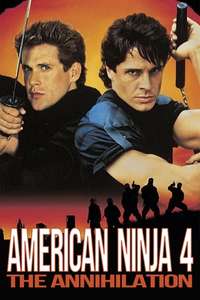 American Ninja 4: The Annihilation - Poster