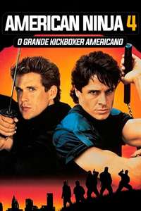 American Ninja 4: The Annihilation - Poster