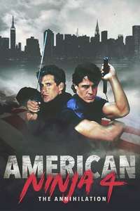 American Ninja 4: The Annihilation - Poster