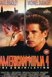 American Ninja 4: The Annihilation