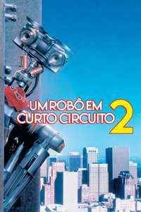 Short Circuit 2 - Poster