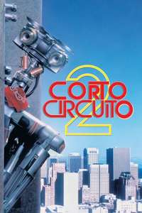 Short Circuit 2 - Poster