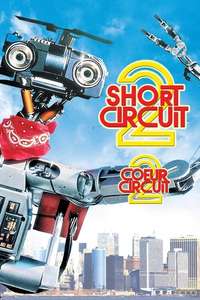 Short Circuit 2 - Poster
