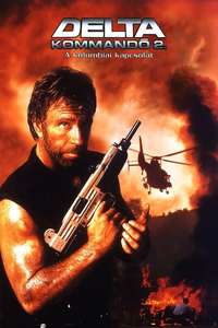 Delta Force 2: The Colombian Connection - Poster