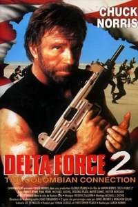 Delta Force 2: The Colombian Connection - Poster