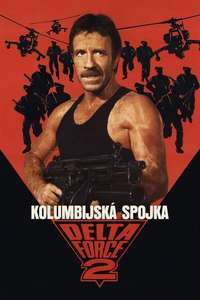 Delta Force 2: The Colombian Connection - Poster