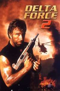 Delta Force 2: The Colombian Connection - Poster