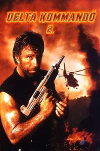 Delta Force 2: The Colombian Connection - Poster