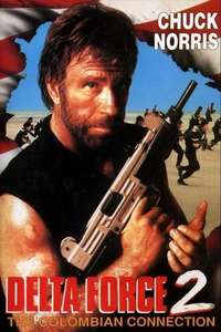 Delta Force 2: The Colombian Connection - Poster