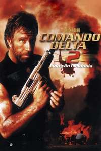 Delta Force 2: The Colombian Connection - Poster
