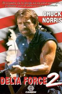 Delta Force 2: The Colombian Connection - Poster