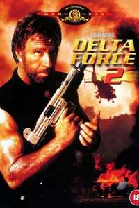 Delta Force 2: The Colombian Connection - Poster