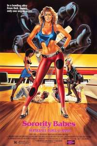 Sorority Babes in the Slimeball Bowl-O-Rama - Poster