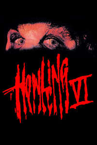Howling VI: The Freaks - Poster