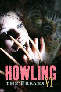 Howling VI: The Freaks - Poster