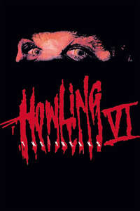 Howling VI: The Freaks - Poster
