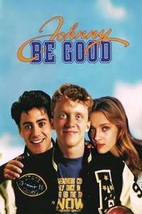 Johnny Be Good - Poster
