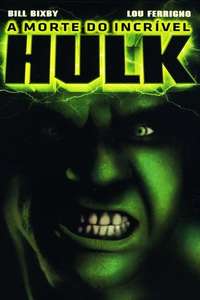 The Death of the Incredible Hulk - Poster